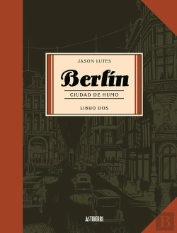 Bertrand.pt - Berlín 2. Ciudad De Humo