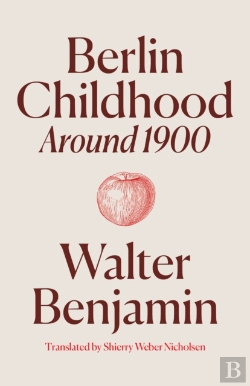 Bertrand.pt - Berlin Childhood Around 1900