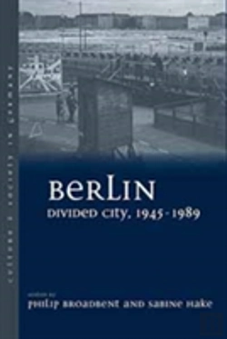 Bertrand.pt - Berlin Divided City, 1945-1989