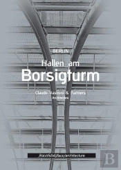 Berlin Hallen Am Borsigturm
