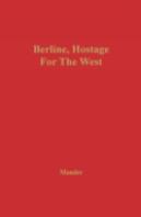 Berlin, Hostage For The West