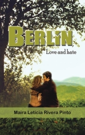 Berlin Love & Hate