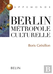 Berlin, Métropole Culturelle