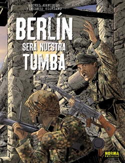 Bertrand.pt - Berlin Sera Nuestra Tumba. Ed Integral