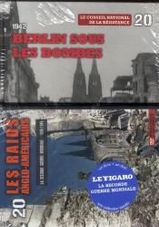 Berlin Sous Les Bombes. Volume 20