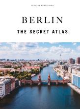 Berlin - The Secret Atlas