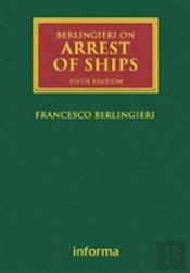 Berlingieri On Arrest Of Ships 6e