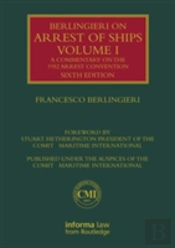 Berlingieri On Arrest Of Ships Volume Ii