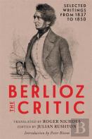 Berlioz The Critic