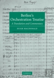 Berlioz'S Orchestration Treatise