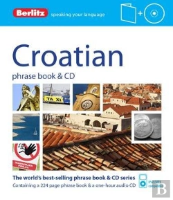 Bertrand.pt - Berlitz Language: Croatian Phrase Book & Cd