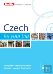 Berlitz Language: Czech For Your Trip