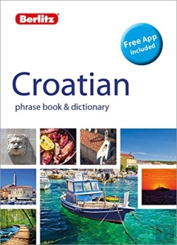 Bertrand.pt - Berlitz Phrase Book & Dictionary Croatian (Bilingual Dictionary)