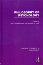Bermudez & Towl: The Philosophy Of Psychology