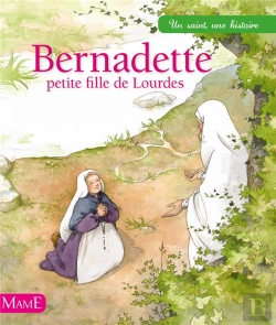 Bertrand.pt - Bernadette, Petite Fille De Lourdes