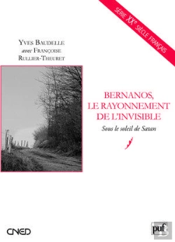 Bertrand.pt - Bernanos, Le Rayonnement De L'Invisible ; Sous Le Soleil De Satan