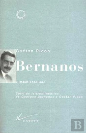 Bernanos ; L'Impatiente Joie