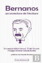 Bernanos ; Un Sacerdoce De L'Écriture