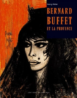 Bertrand.pt - Bernard Buffet Et La Provence