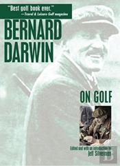 Bernard Darwin On Golf