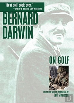 Bertrand.pt - Bernard Darwin On Golf