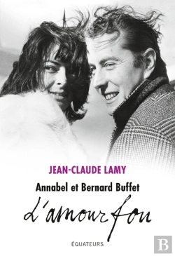 Bertrand.pt - Bernard Et Annabel Buffet : L'Amour Fou