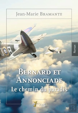 Bertrand.pt - Bernard Et Annonciade - Le Chemin Du Paradis