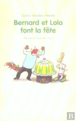 Bertrand.pt - Bernard Et Lola Font La Fete