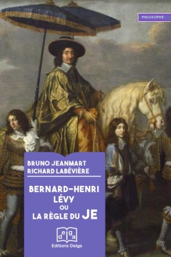 Bertrand.pt - Bernard-Henri Lévy Ou La Règle Du Je