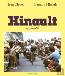 Bertrand.pt - Bernard Hinault, 1975-1986