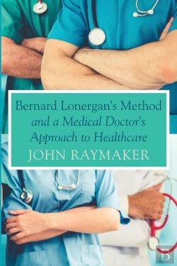 Bertrand.pt - Bernard Lonergan'S Method And A Medical Doctor'S Approach To Healthcare