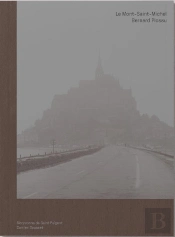 Bernard Plossu : Le Mont-Saint-Michel
