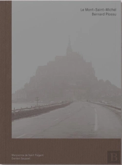 Bertrand.pt - Bernard Plossu : Le Mont-Saint-Michel