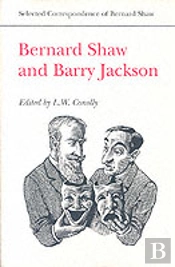 Bernard Shaw And Barry Jackson