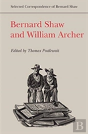 Bernard Shaw And William Archer