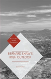 Bernard Shawâ€™S Irish Outlook