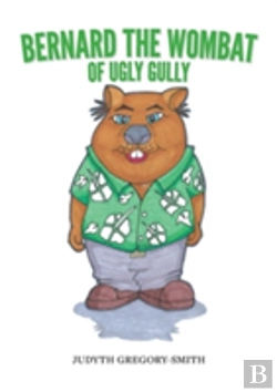 Bertrand.pt - Bernard The Wombat Of Ugly Gully