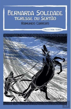 Bertrand.pt - Bernarda Soledade, Tigresse Du Sert O