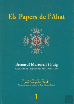 Bertrand.pt - Bernardí Martorell I Puig. Arquitecte De L´Església De L´Abat Oliba Ceu