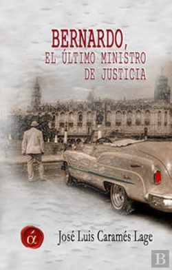 Bertrand.pt - Bernardo, El Último Ministro De Justicia
