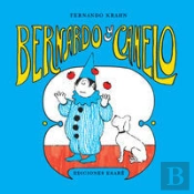 Bernardo Y Canelo