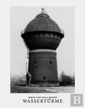 Bernd & Hilla Becher Wasserturme /Allemand