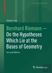 Bernhard Riemann Â€” On The Hypotheses Which Lie At The Bases Of Geometry