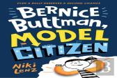 Bernice Buttman, Model Citizen