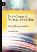 Bernie Sandersâ€™S Democratic Socialism