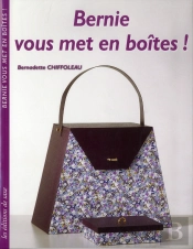 Bernie Vous Met En Boites !