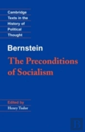 Bernstein: The Preconditions Of Socialism