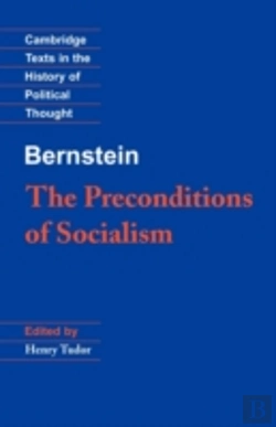 Bertrand.pt - Bernstein: The Preconditions Of Socialism