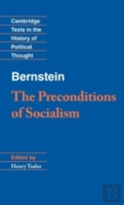Bernstein: The Preconditions Of Socialism