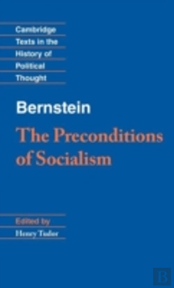Bertrand.pt - Bernstein: The Preconditions Of Socialism